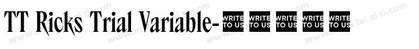TT Ricks Trial Variable字体转换